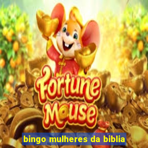 bingo mulheres da biblia